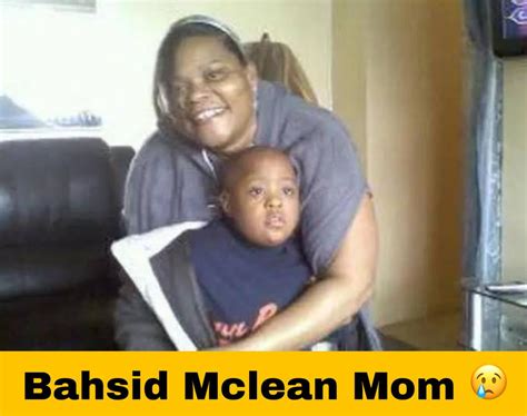 bahsid mclean photo|Tanya Byrd murder: Grisly photo of smiling son Bahsid McLean。